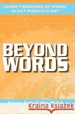 Beyond Words M. Ed Susan Zide Safra 9781453609736 Createspace