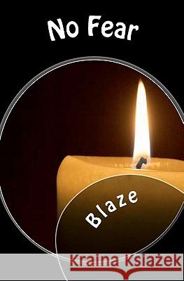 No Fear Blaze 9781453622339