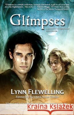 Glimpses Lynn Flewelling 9781453624913 CreateSpace