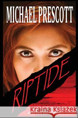 Riptide Michael Prescott 9781453640487