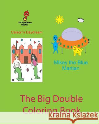 The Big Double Coloring Book Kenneth Leon Roberts 9781453649831