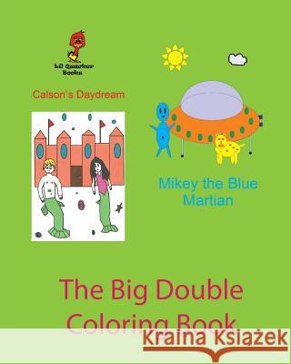 The Big Double Coloring Book Kenneth Leon Roberts 9781453649831 Createspace