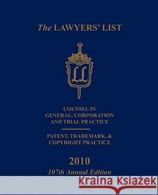 The Lawyers' List 2010 Donald A. Schwartz 9781453670835