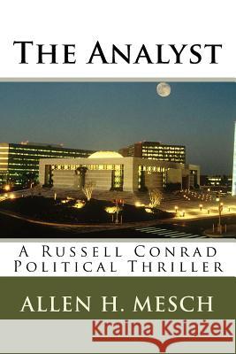 The Analyst Allen Mesch 9781453675700 Createspace