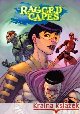 Ragged Capes Kevin Yong Ralph Ellis Miley Mike S. Miller 9781453690567