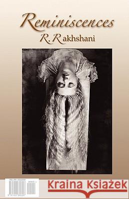 Reminiscences R. Rakhshani 9781453695326 Createspace