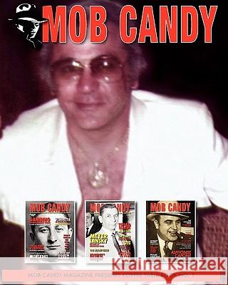 Mob Candy Coffee Table Book Vol. 1 MR Frankie Dimatteo 9781453705001 Createspace