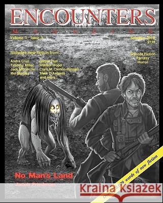 Encounters Magazine #3 Matrix Publ Blac 9781453707494 Createspace