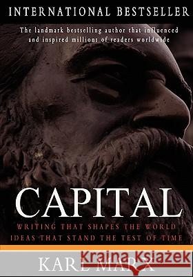 Capital: A Critique of Political Economy Karl Marx 9781453716540 Createspace