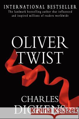 Oliver Twist Charles Dickens 9781453728734 Createspace