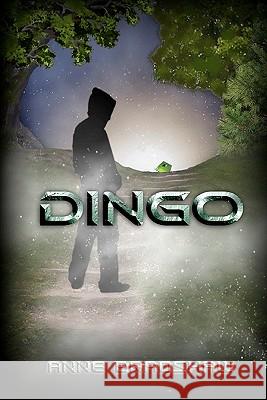 Dingo Anne Bradshaw 9781453753163 Createspace