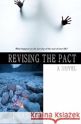 Revising the Pact Todd Kirby Slyadnev Oleksandr Nicholas Weinrauch 9781453762264 Createspace