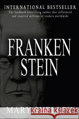 Frankenstein Mary Shelley 9781453771778 Createspace Independent Publishing Platform