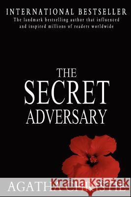 The Secret Adversary Agatha Christie 9781453772546 Createspace