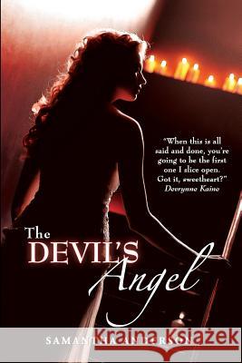 The Devil's Angel Samantha Anderson Robin Ludwig Desig 9781453787007