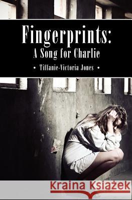 Fingerprints Tiffanie Victoria Jones 9781453803868