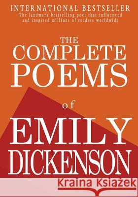 The Complete Poems of Emily Dickenson Emily Dickenson 9781453806623 Createspace Independent Publishing Platform