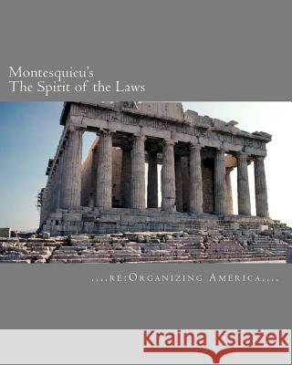 Montesquieu's The Spirit of the Laws Adamo, Thomas 9781453818671 Createspace