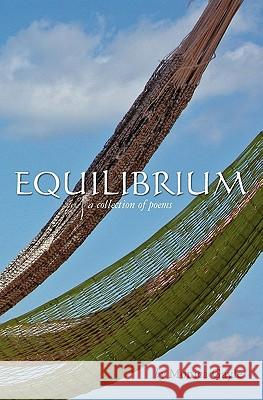 Equilibrium: A collection of poems Gayle, Monica 9781453822319