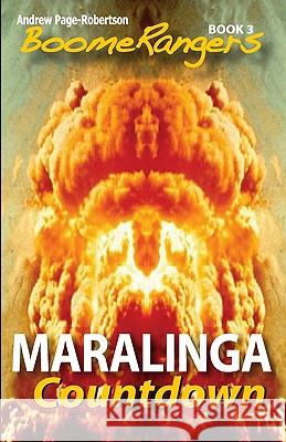 BoomeRangers: Maralinga Countdown Page-Robertson, Andrew 9781453858516