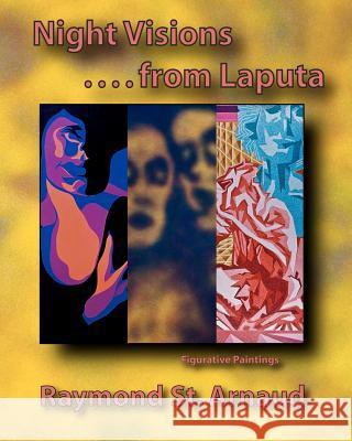 Night Visions...from Laputa Raymond S 9781453863053 Createspace