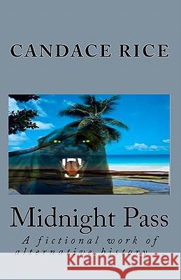 Midnight Pass Candace Rice 9781453878385