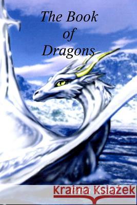 The Book of Dragons Edith Nesbit Ali Nicholls Dee Dreslough 9781453879702 Createspace