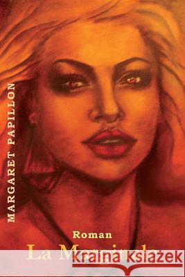 La Marginale Margaret Papillon 9781453883167 Createspace