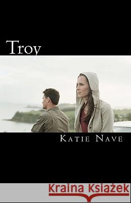 Troy Katie Nave 9781453898536