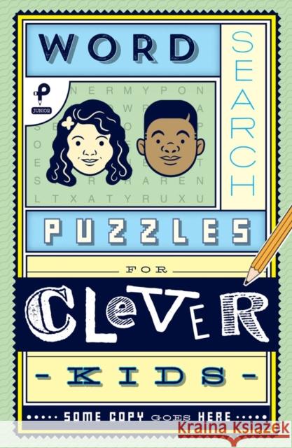 Word Search Puzzles for Clever Kids Mark Danna 9781454922803