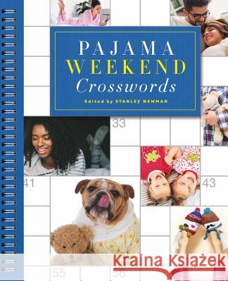 Pajama Weekend Crosswords Stanley Newman 9781454929819 Puzzlewright