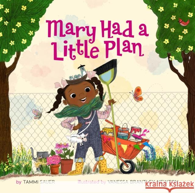 Mary Had a Little Plan Tammi Sauer 9781454933038