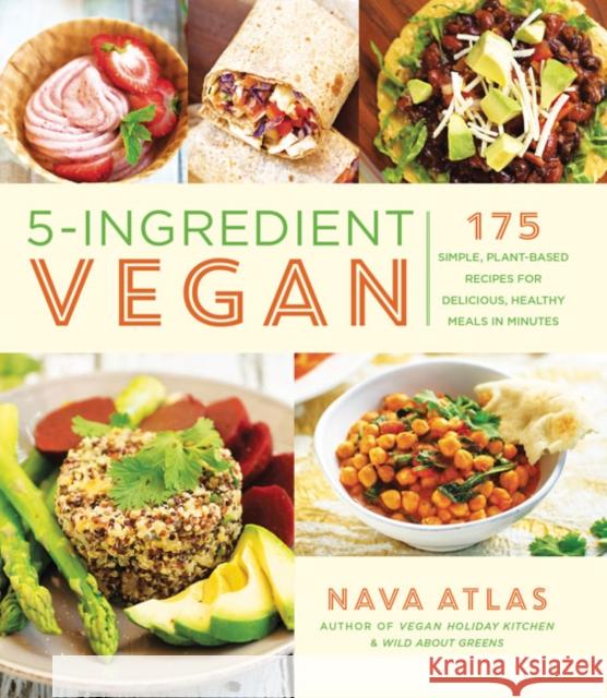 5-Ingredient Vegan Nava Atlas 9781454933557 Union Square & Co.