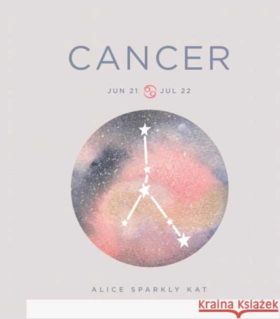 Zodiac Signs: Cancer Alice Sparkly Kat 9781454938910 Union Square & Co.