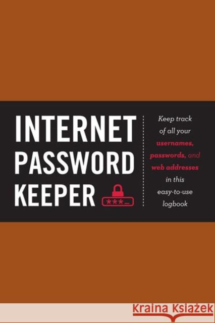 Internet Password Keeper Eric Butow 9781454940302 Sterling