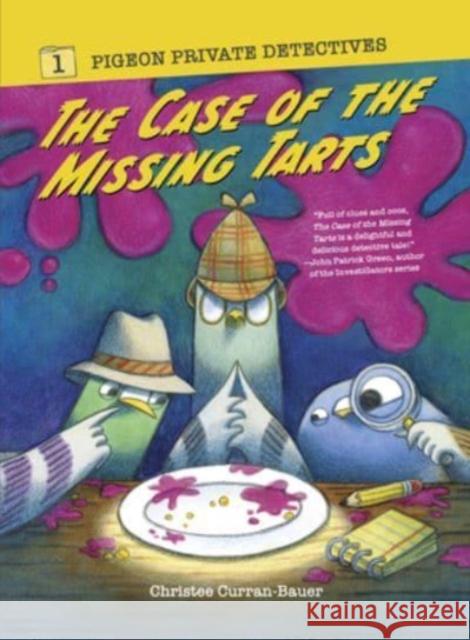 The Case of the Missing Tarts Christee Curran-Bauer 9781454943617 Union Square & Co.