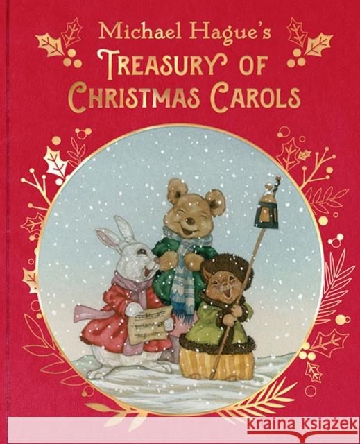 Michael Hague's Treasury of Christmas Carols Michael Hague 9781454943952 Union Square & Co.