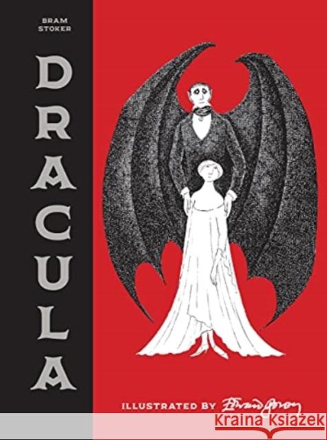 Dracula: Deluxe Edition Bram Stoker Edward Gorey 9781454944218 Union Square & Co.