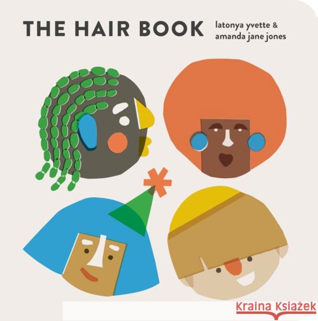 The Hair Book Latonya Yvette Amanda Jane Jones 9781454944317