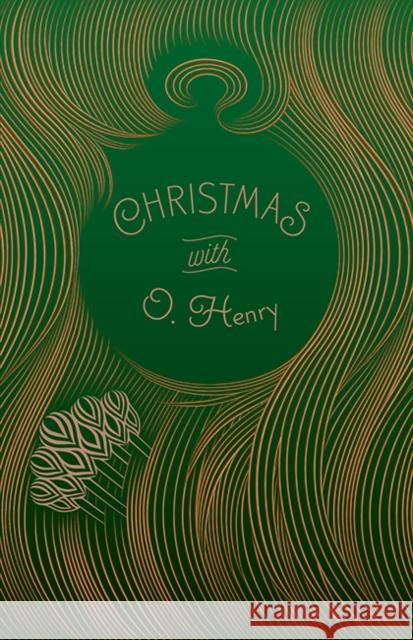Christmas with O. Henry O. Henry 9781454944393