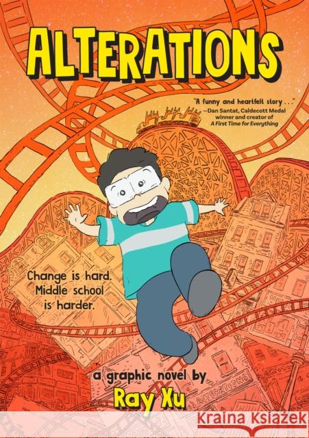 Alterations: A Graphic Novel Ray Xu 9781454945857 Union Square & Co.
