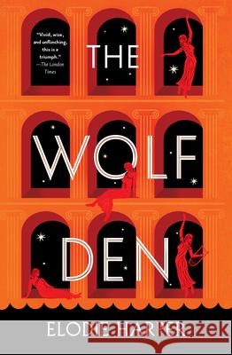 The Wolf Den: Volume 1 Harper, Elodie 9781454946540 Sterling