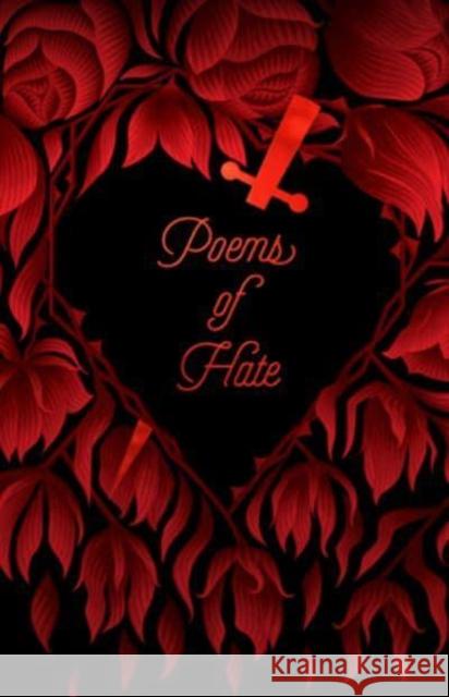 Poems of Hate Various Authors 9781454947059 Union Square & Co.