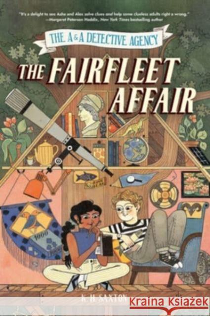 The A&A Detective Agency: The Fairfleet Affair  9781454950127 Union Square Kids