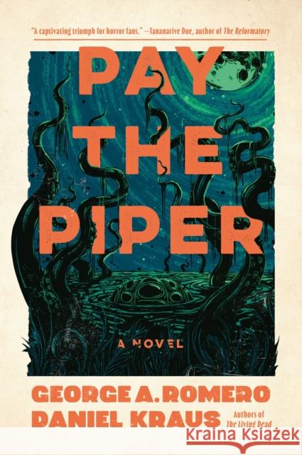 Pay the Piper: A Novel Daniel Kraus 9781454950899 Union Square & Co.