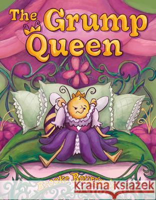 The Grump Queen Brooke Bourgeois 9781454951834 Union Square Kids