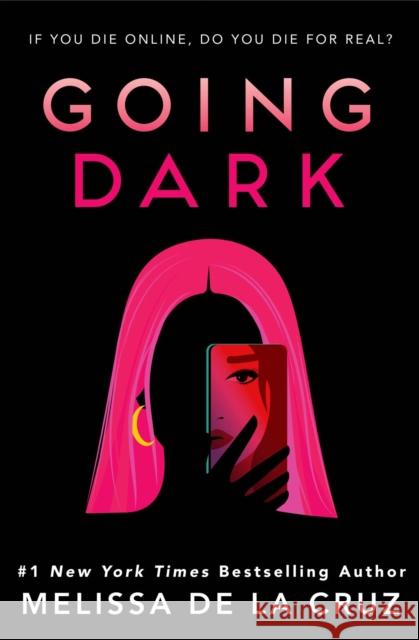 Going Dark Melissa de la Cruz 9781454951841 Union Square & Co.