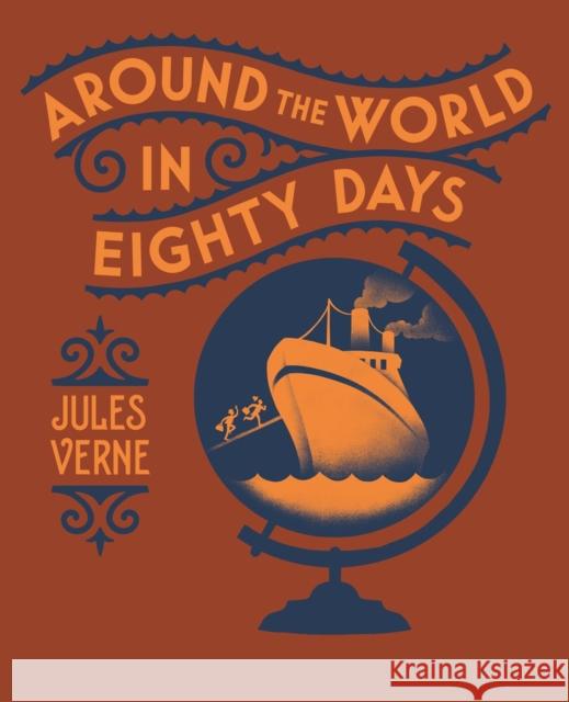 Around the World in 80 Days Jules Verne 9781454953531 Union Square & Co.