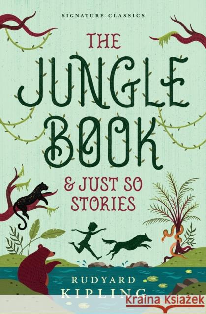 The Jungle Book & Just So Stories Rudyard Kipling 9781454953555 Union Square Kids