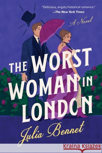 The Worst Woman in London Julia Bennet 9781454954484 Union Square & Co.